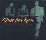 画像: CD   ROB VAN BAVEL TRIO  / JUST FOR YOU
