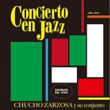 画像: 紙ジャケットCD CHUCHO ZARZOSA  / CONCIERTO EN JAZZ