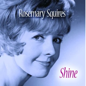 画像: 日本初登場 紙ジャケットCD ROSEMARY SQUIRES ローズマリー・スクワイアーズ / SHINE シャイン