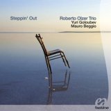 画像: CD ROBERTO OLZER TRIO ロベルト・オルサー / STEPPIN' OUT