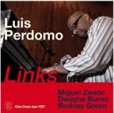 画像: CD  LUIS PERDOMO  ルイス・ペルドモ /  LINKS