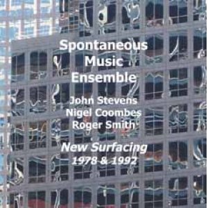 画像: CD  SPONTANEOUS MUSIC ENSEMBLE  / NEW SURFACING 1978 & 1992