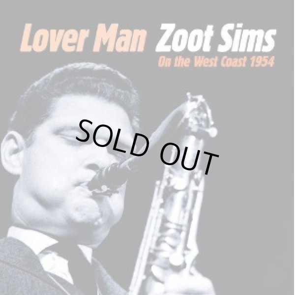 画像1: 紙ジャケットCD  ZOOT SIMS  ズート・シムズ　  /  LOVER MAN ZOOT SIMS ON THE WEST COAST 1954