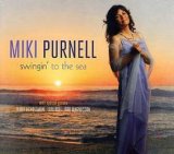 画像: 魅惑のジャズ・ボーカリスト・デビュー CD  MIKI PURNELL ミキ・パーネル / SWINGIN' TO THE SEA