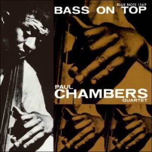 画像: SHM-CD   PAUL CHEMBERS   ポール・チェンバース  /  BASS  ON TOP + 1   ベース・オン・トップ + 1