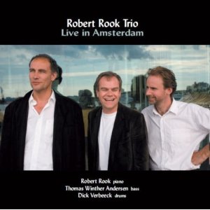画像: CD   ROBERT ROOK TRIO ロバート・ルーク / LIVE IN AMSTERDAM 