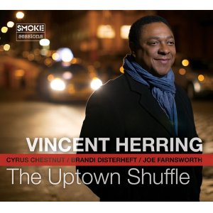 画像: 陽気な開放感とアグレッシヴな突撃パワーが鮮やかに融和!　CD　VINCENT HERRING ヴィンセント・ハーリング / THE UPTOWN SHUFFLE