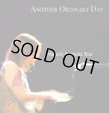 画像: W紙ジャケット仕様CD   HARUMI NOMOTO TRIO 野本 晴美トリオ /  ANOTHER ORDINARY  DAY   アナザー・オーディナリー・デイ