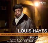 画像: 単純明快で簡潔かつ密度濃い、スマート&テイスティーな醸熟ハード・バップ!　CD　LOUIS HAYES ルイス・ヘイズ / RETURN OF THE JAZZ COMMUNICATORS