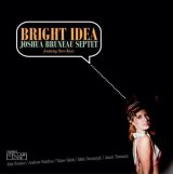 画像: カナダの良質ハードバップ作品 CD Joshua Bruneau Septet featuring Steve Davis / Bright Idea