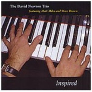画像: 限定復刻CD David Newton Trio デビッド・ニュートン / Inspired