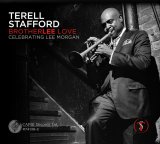 画像: 胸のすくような直球エンタテイメント志向の痛快!2管ハード・バップ!!　CD　TERELL STAFFORD テレル・スタッフォード / BROTHERLEE LOVE : CELEBRATING LEE MORGAN