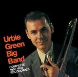 画像: 2枚組CD Urbie Green Big Band アービー・グリーン / Complete 1956-1959 Recordings