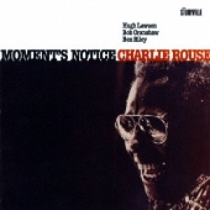 画像: 【STORYVILLE 復刻CD】  CD  CHARLIE ROUSE  チャーリー・ラウズ   /   MOMENT'S NOTICE   モーメンツ・ノーティス