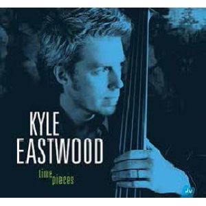 画像: リリカルでセンシティヴなハードバップ! CD Kyle Eastwood カイル・イーストウッド / Time Pieces