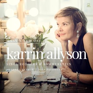 画像: 優しさと粋な旨味に溢れた、さすが円熟の軽妙リリカル歌唱　CD　KARRIN ALLYSON カーリン・アリスン / MANY A NEW DAY (SINGS RODGERS & HAMMERSTEIN)