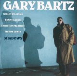 画像: 【TIMELESS JAZZ MASTER COLLECTION】 完全限定生産CD GARY BARTZ  ゲイリー・バーツ / SHADOWS  シャドウズ