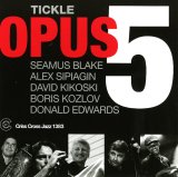 画像: 腰を据えて潔く完全燃焼する現代2管ハード・バップの王道快編!!　CD　OPUS 5 / TICKLE