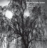 画像: CD　西山 瞳、安ヵ川 大樹 HITOMI NISHIYAMA   DAIKI YASUKAGAWA  /  DOWN BY THE SALLEY GARDENS 　ダウン・バイ・ザ・サリー・ガーデン