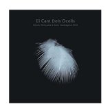 画像: CD　西山 瞳、安ヵ川 大樹 HITOMI NISHIYAMA   DAIKI YASUKAGAWA  /  Eel Cant Dels Ocells  (鳥の歌)