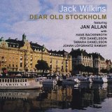 画像: 逞しいテナー・ブロウ & 表情豊かな正攻法バップ・プレイ CD JACK WILKINS ジャック・ウィルキンス / DEAR OLD STOCKHOLM