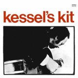 画像: CD BARNEY KESSEL バーニー・ケッセル /  KESSEL'S KIT  ケッセルズ・キット