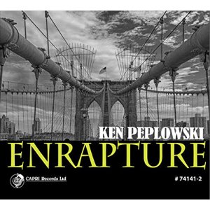 画像: 洒脱なリラクゼーションと歌心に満ちた清々しいモダン・スイング世界　CD　KEN PEPLOWSKI ケン・ペプロフスキー / ENRAPTURE