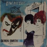 画像: CD  DEREK SMITH  TRIO デレク・スミス・トリオ / LOVE FOR SALE ラヴ・フォー・セール