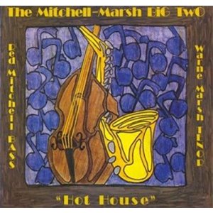 画像: 【STORYVILLE 復刻CD】 　WARNE MARSH-RED MITCHELL ウォーン・マーシュ　レッド・ミッチェル / BIG TWO- HOT HOUSE