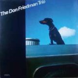 画像: CD  DON FRIEDMAN  ドン・フリードマン / DON FRIEDMAN TRIO  ドン・フリードマン・トリオ