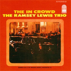 画像: SHM-CD   RAMSEY LEWIS  ラムゼイ・ルイス /  THE IN CROWD + 2  ジ・イン・クラウド + 2
