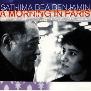 画像: CD  SATHIMA BEA BENJAMIN　サティマ・ビー・ベンジャミン /  A MORNING IN PARIS  ア・モーニング・イン・パリ