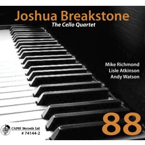 画像: 歌心満点にしてメランコリックな翳りある直球渋旨バップ大会、大豊作!　CD　JOSHUA BREAKSTONE THE CELLO QUARTET ジョシュア・ブレクストーン / 88