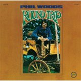 画像: SHM-CD  PHIL WOODS   フィル・ウッズ   /  ROUND TRIP ラウンド・トリップ