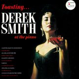 画像: 【TIME 復刻CD】  DEREK SMITH  デレク・スミス   /  TOASTING...DEREK SMITH トースティング・デレク・スミス