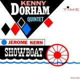 画像: 【TIME 復刻CD】 KENNY DORHAM QUINTET  ケニー・ドーハム ・クインテット  /  JEROME KERN  SHOWBOAT  ショウボート