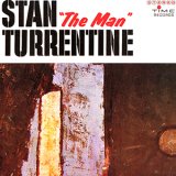 画像: 【TIME 復刻CD】  STANLY  TURRENTINE  スタンリー・タレンタイン  /  STAN  "THE MAN" TURRENTINE スタン“ザ・マン”タレンタイン