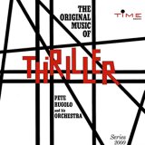 画像: 【TIME 復刻CD】     PETE RUGOLO  ORCHESTRA ピート・ルゴロ ・オーケストラ  /  THRILLER   スリラー