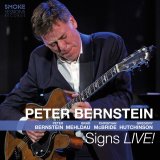 画像: 迷いなくストレートアヘッド街道をひた進む痛快活劇ライヴ、大豊作!!　2枚組CD　PETER BERNSTEIN ピーター・バーンスタイン / Signs LIVE!