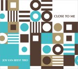 画像:  CD  JOS VAN BEEST TRIO   ヨス・ヴァン・ビースト・トリオ  /  CLOSE TO ME   クロース・トゥ・ミー  