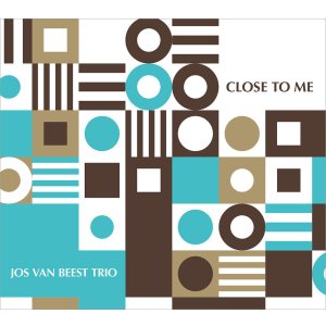 画像:  CD  JOS VAN BEEST TRIO   ヨス・ヴァン・ビースト・トリオ  /  CLOSE TO ME   クロース・トゥ・ミー  