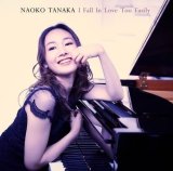 画像: SHM-CD　田中 菜緒子 NAOKO TANAKA TRIO /  I FALL IN LOVE TOO EASILY アイ・フォール・イン・ラヴ・トゥー・イージリー