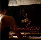 画像: 硬派なグルーヴと粋な旨味に満ち満ちた正統筋ピアノのフレッシュ快打!　CD　前田 幸美 YUKIMI MAEDA / SIMULATION