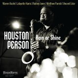 画像: 粋なオールド・アメリカン・ミュージック CD Houston Person ヒューストン・パーソン / Rain or Shine