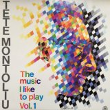 画像: CD  TETE MONTOLIU テテ・モントリュー / THE MUSIC I LIKE TO PLAY VOL.1  ザ・ミュージック・アイ・ライク・トゥー・プレイ  VOL.1