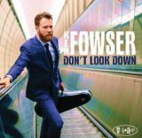 画像: 【POSITONE】良質ハードバップ作品 CD KEN FOWSER ケン・ファウザー / DON'T LOOK DOWN