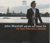 画像: 【ORGANIC MUSIC】CD JOHN MARSHALL ジョン・マーシャル / THE SAINT PETERSBURG SESSIONS