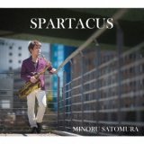 画像: CD   里村 稔  MINORU  SATOMURA  /   SPARTACUS  スパルタカス