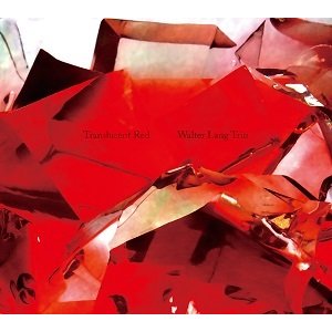 画像: 【澤野工房 CD】CD WALTER LANG TRIO   ウォルター・ラング・トリオ  /  TRANSLUCENT RED   トランスルーセント・レッド  