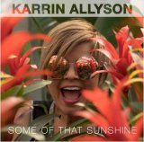 画像: CD KARRIN ALLYSON カリン・アリソン / SOME OF THAT SUNSHINE